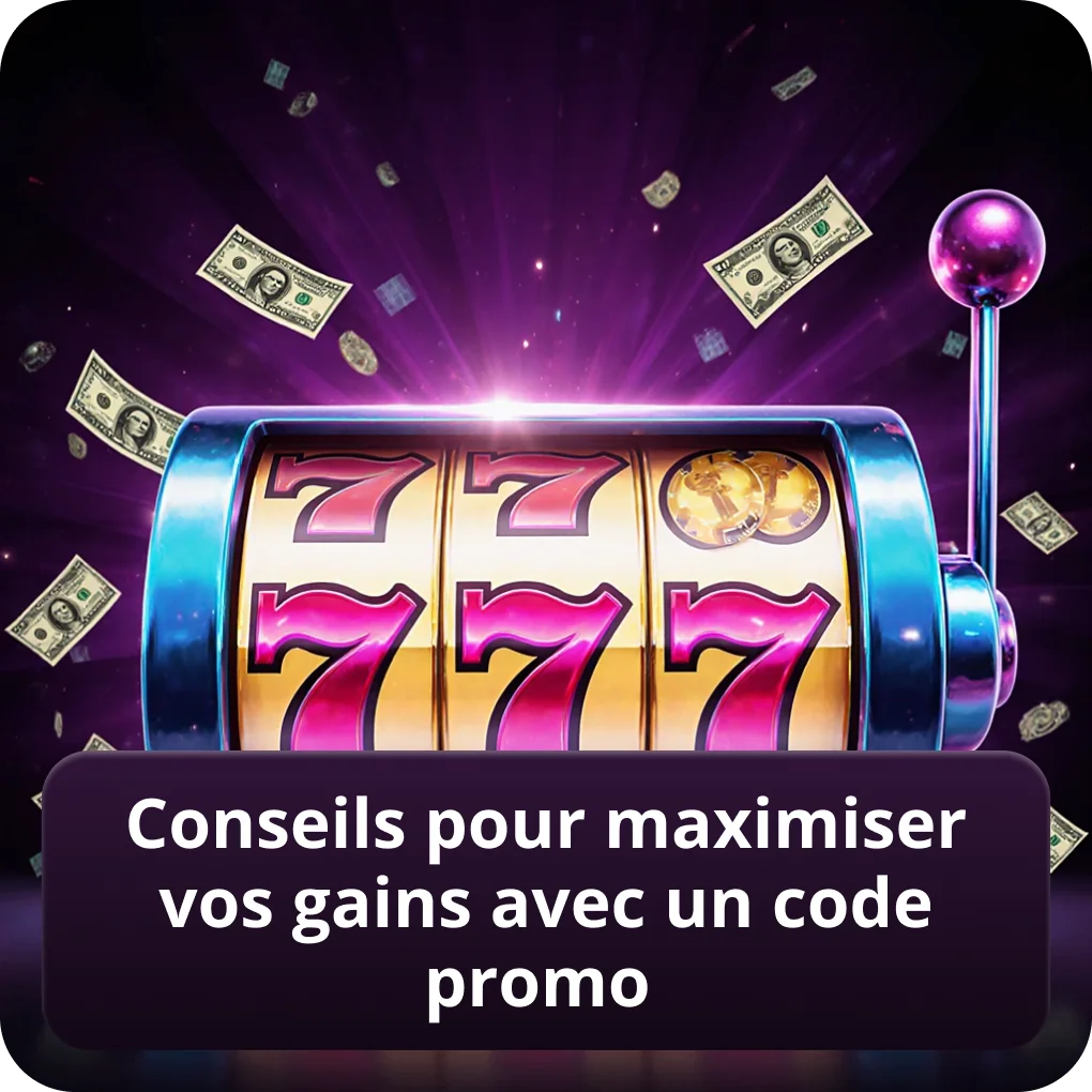 Conseils pour maximiser vos gains avec un code promo — code promo Casinozer Conseils pour maximiser vos gains avec un code promo